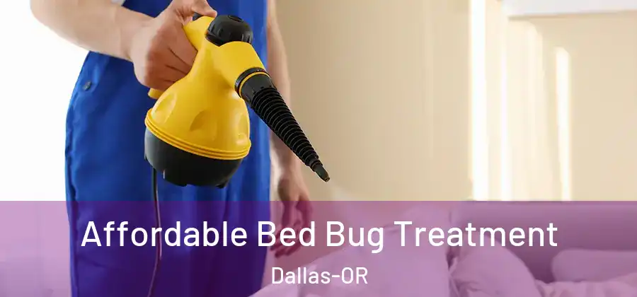  Affordable Bed Bug Treatment Dallas-OR