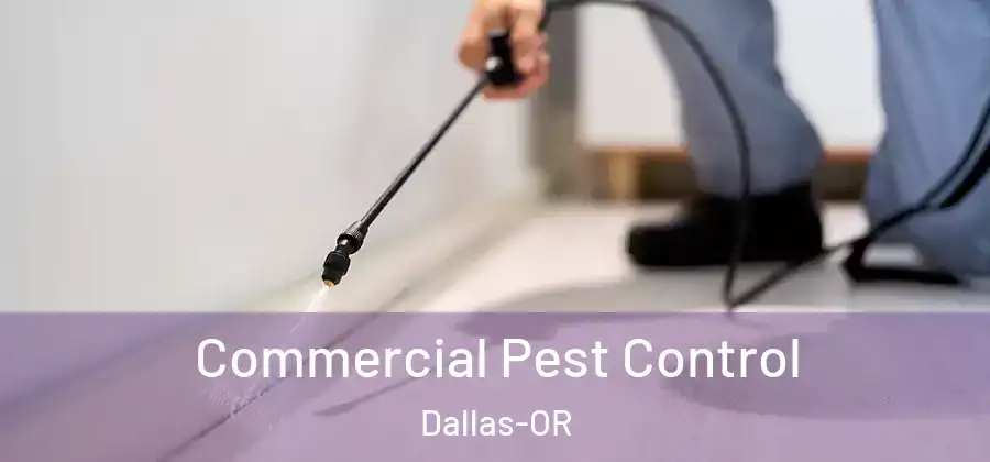  Commercial Pest Control Dallas-OR