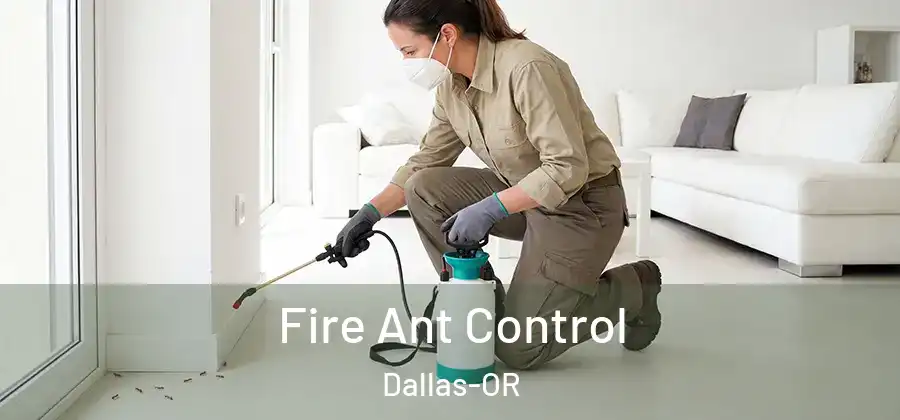 Fire Ant Control Dallas-OR