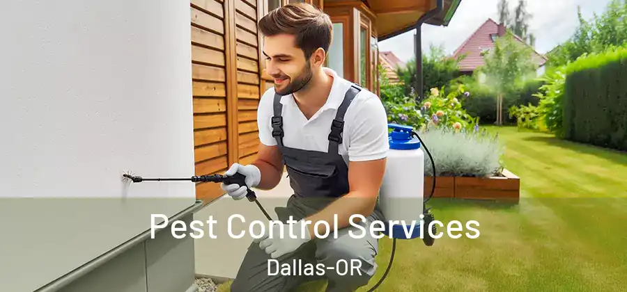 Pest Control Services Dallas-OR